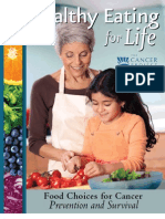 The Cancer Project: Healthy Eating For Life - Update