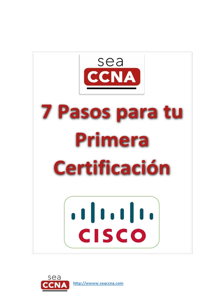 7 Pasos para Tu Primera Certificacion Cisco PDF Certificaciones de 7 Pasos para Tu Primera Certificacion Cisco PDF Certificaciones de