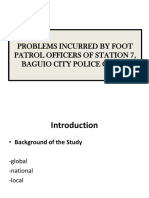 Problems Incurred by Foot Patrol Officers of Station 7, Baguio City Police Office