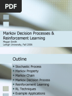 Markov Decision Processes & Reinforcement Learning: Megan Smith Lehigh University, Fall 2006