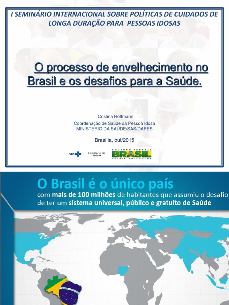 O Processo de Envelhecimento No Brasil e Os Desafios para A Saude ...