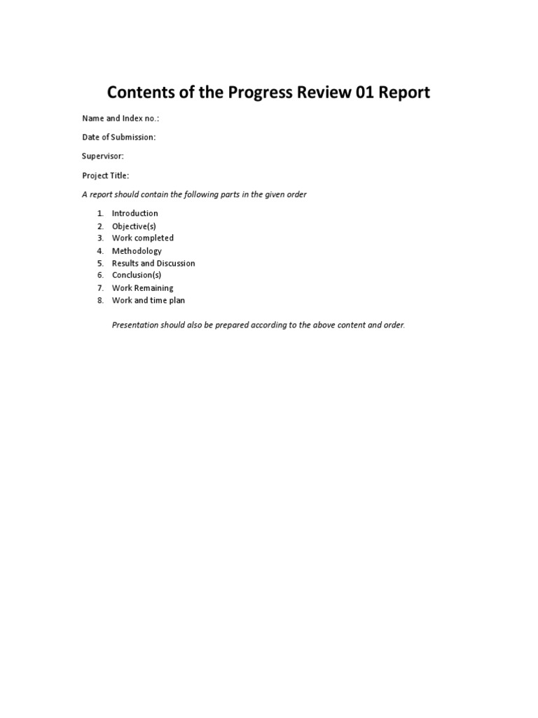 Contents of The Progress Review 01 Report: Name and Index No.: Date of ...