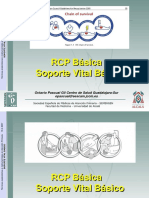 RCP Básica Soporte Vital Básico: Octavio Pascual Gil Centro de Salud Guadalajara-Sur Opascual@sescam - Jccm.es