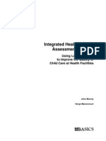 Integrated Health Facility Assessment Manual - Using Local Planning to Improve the Quality of Child Care at Health Facilities