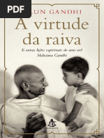 Virtude Da Raiva a e Outras Licoes Espirituais Do Meu Avo Mahatma Gandhi-9788543105376
