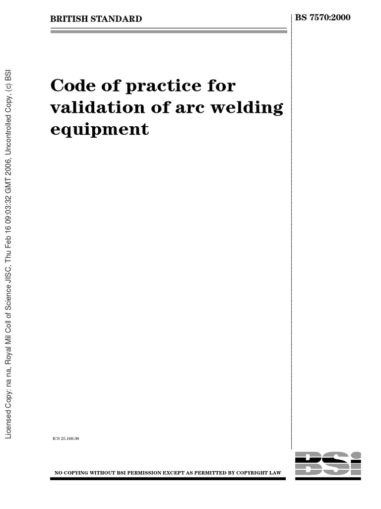 BS 75702000 Validation of Arc Welding Equipment PDF Welding
