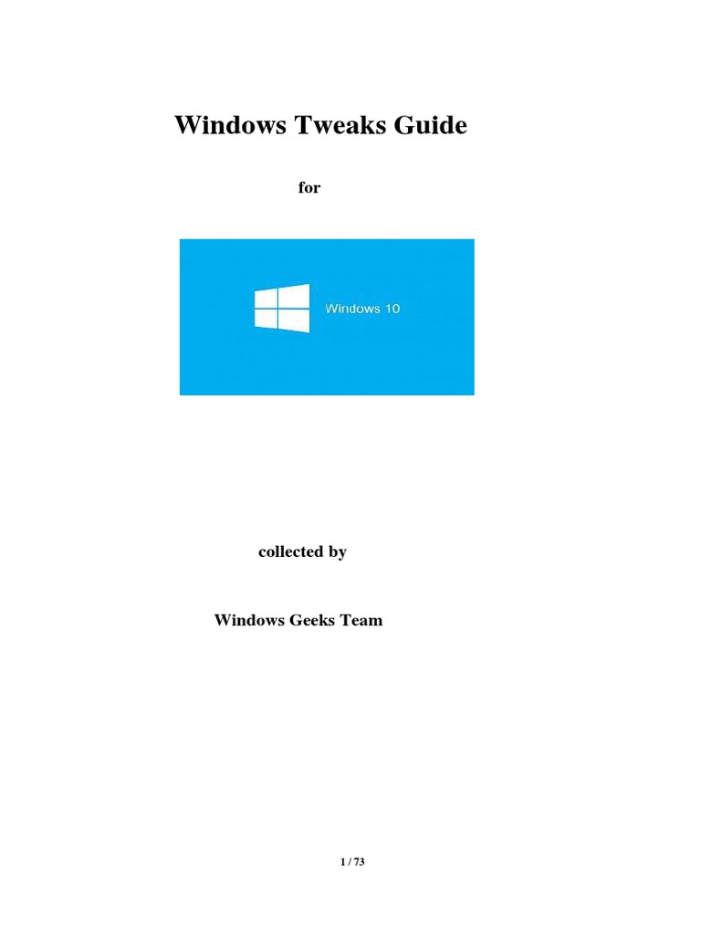 Windowstweaksguide For Windows 10 | PDF | Windows 10 | Microsoft Windows