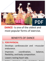 Is One of The Oldest and Most Popular Forms of Exercise.: Dance