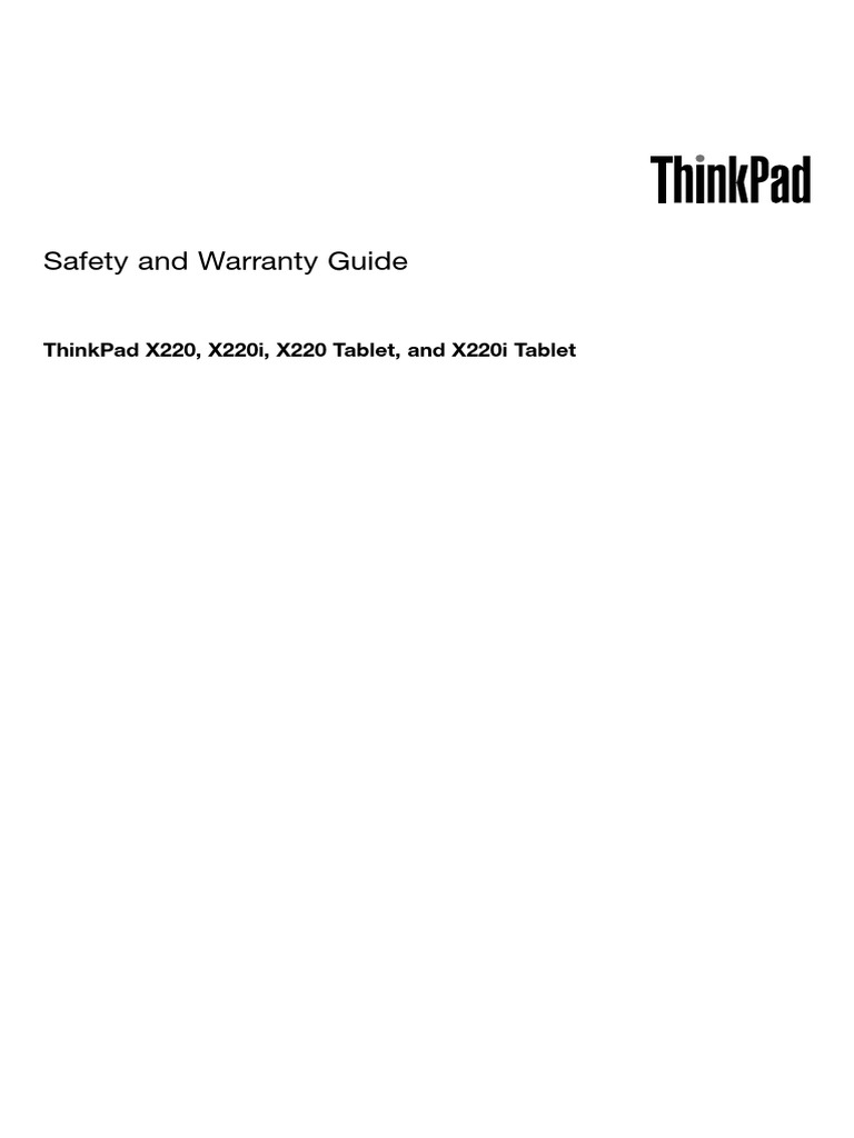 Safety and Warranty Guide: Thinkpad X220, X220I, X220 Tablet, and X220I ...