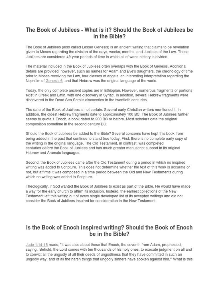 The Book of Jubilees What Is It? Should The Book of Jubilees Be in