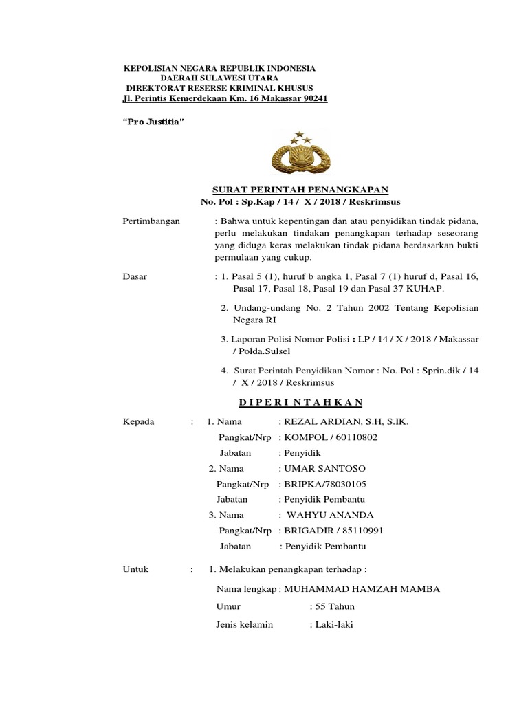 Contoh surat penangkapan polisi pdf Soepratman Nomor 7 Denpasar 80361 PRO JUSTITIA.