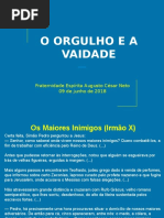 O Orgulho e a Vaidade