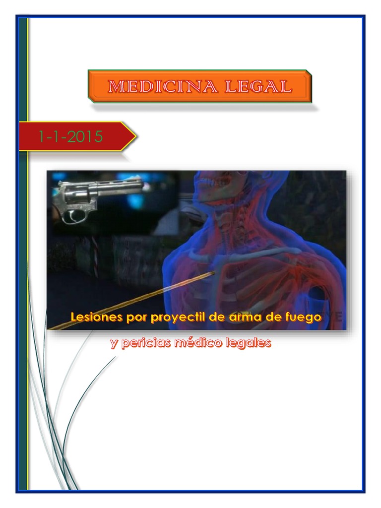 Lesiones por Proyectil de Arma de Fuego | PDF | Pólvora | Proyectiles