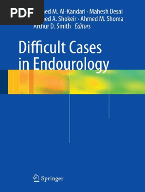 A Al Kandari Difficult Cases In Endourology 13 Surgery Anesthesia