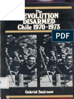 Gabriel Smirnow-The Revolution Disarmed, Chile, 1970-1973-Monthly Review Press (1979)