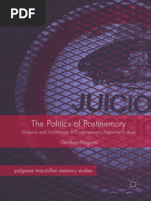 The Politics Of Postmemory Violence And Pdf Psychological