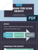 Pembinaan Item Ujian Objektif