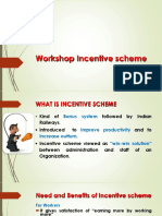 Workshop Incentive Scheme 