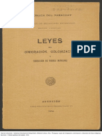 Paraguay. Leyes de Inmigracion, Colonizacion y Reduccion de Tribus Indigenas. Asuncion, Talleres Graficos Del Estado, 1913