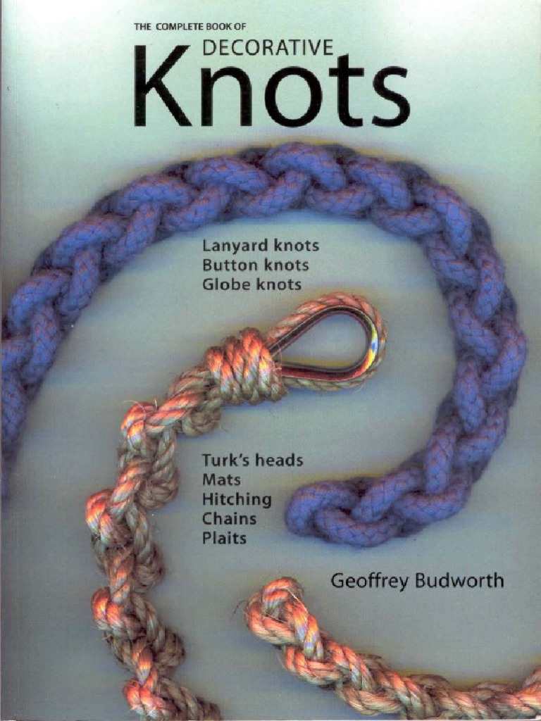 Geoffrey Budworth The Complete Book of Decorative Knots PDF