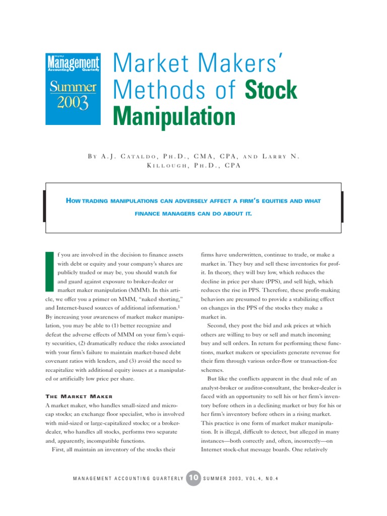 Market Makers' Methods of Stock Manipulation Order (Exchange) Short
