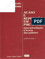 Luiz A. Garcia-Roza - Acaso e Repetição em Psicanálise - Uma Introdução À Teoria Das Pulsões