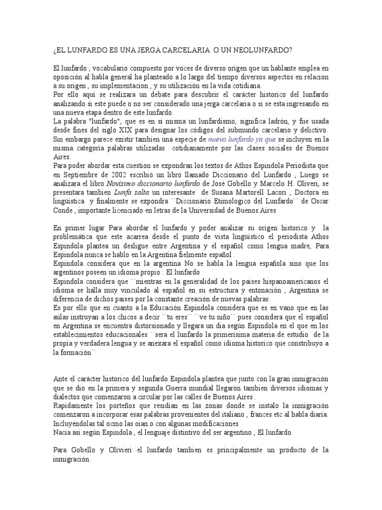 El Lunfardo Es Una Jerga Carcelaria o Un Neolunfardo