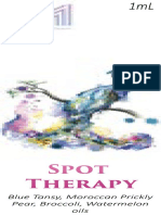 Spot Therapy: BL Ue Tansy, Moroccan Pri CKL y Pear, Broccol I, Watermel On Oi L S