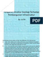 PPT JUTRI Pengaruh Struktur Geologi Terhadap Pembangunan Infrastruktur