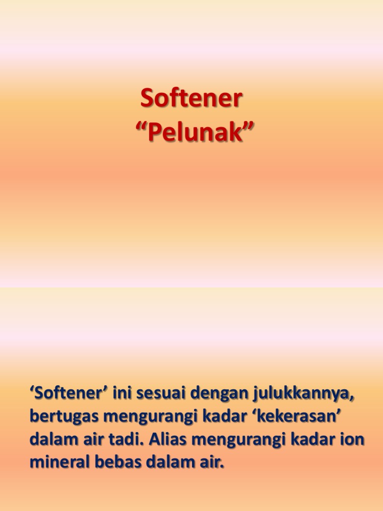 Pelunak Air: Fungsi dan Regenerasi Resin | PDF
