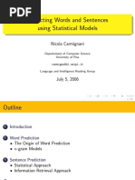 Predicting Words and Sentences Using Statistical Models: Nicola Carmignani