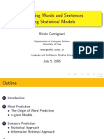 Predicting Words and Sentences Using Statistical Models: Nicola Carmignani