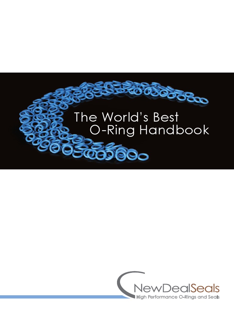 NewDealSeals O Ring Handbook 2014 PDF Polymers Atoms