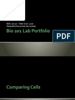 Bio 201 Lab Portfolio: BIOL 201-57 - Wed. 6:00 - 9:00 Samantha Grover and Joe Lackner