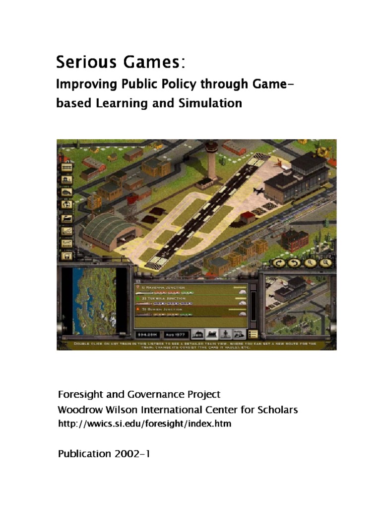 Serious Games: Improving Public Policy Through Gamebased Learning and ...