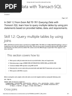 Manage Data With Transact-SQL: Skill 1.2: Query Multiple Tables by Using Joins