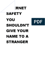 Internet Safety YOU Shouldn'T Give Your Name To A Stranger