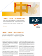 CHINA'S SOCIAL CREDIT SYSTEM A Big-Data Enabled Approach To Market Regulation With Broad Implications For Doing Business in China