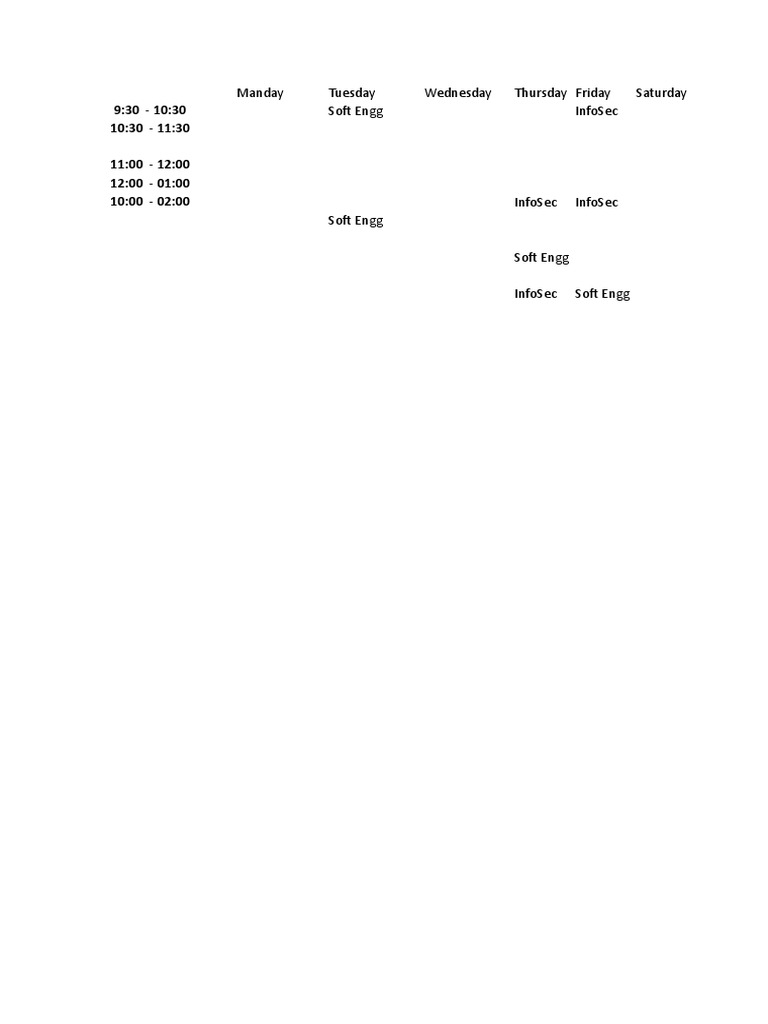 Manday Tuesday Wednesday Thursday Friday Saturday Soft Engg Infosec | PDF