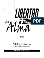 La Libertad y Sanidad Del Alma