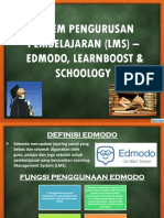 Edmodo, Learnboost Dan Schoology.