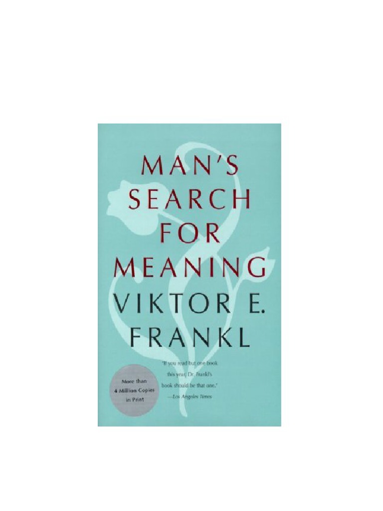 Viktor Frankl Mans Search For Meaning | PDF | Philosophy | History