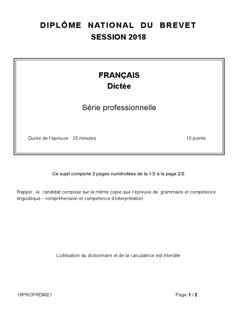 Correction Dictee Brevet Francais 2023 La dictée du brevet des collèges de la série professionnelle en métropole