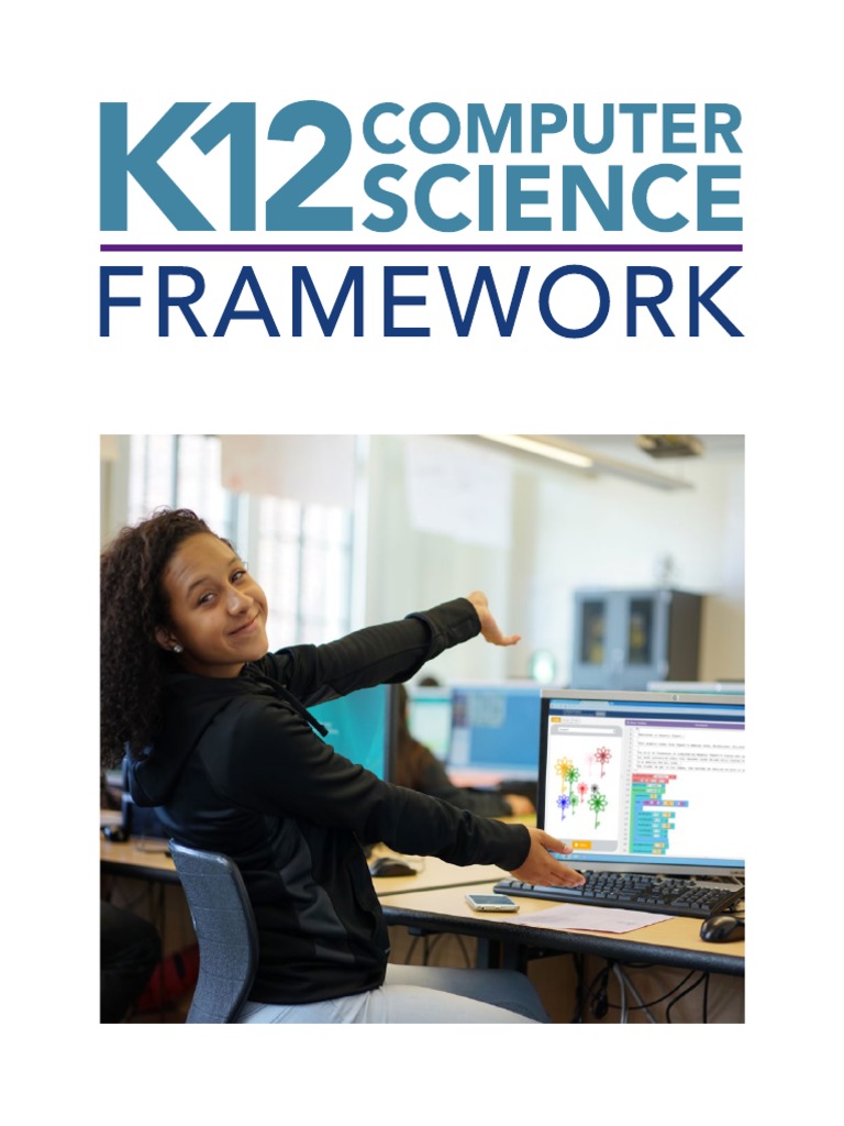 K-12 Computer Science Framework | Download Free PDF | Science Education ...