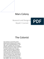 Mars Colony: Research and Design by Wyatt F. Current