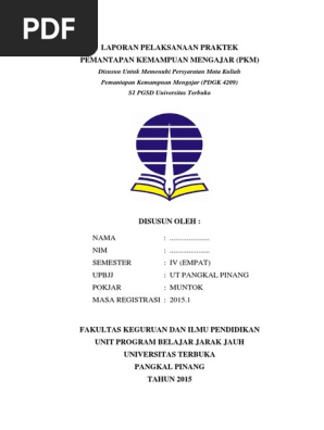 Contoh Laporan Pkm Ut Pgsd Pemantapan Kemampuan Mengajar Pdgk4209