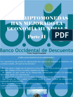 Víctor Vargas Irausquín - ¿Las Criptomonedas Han Mejorado La Economía Mundial?, Parte II