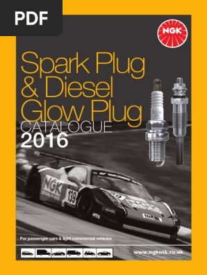 Ngk Spark Plug Catalogue 2016 Motor Vehicle Manufacturers