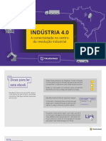 Indústria 4.0: a conectividade no centro da revolução