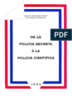 De La Policia Secreta A La Policia Cientifica